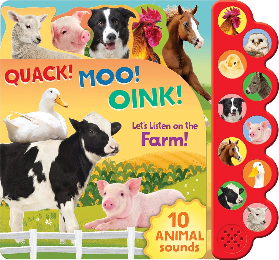 Quack! Moo! Oink! Sound Board Book